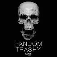 RandomTrashy