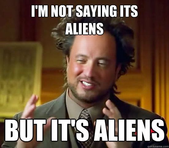 644553600_Nov29aliens.jpg.f6459d4b0cb193bc53f8c3d505ec4f89.jpg